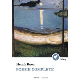 Poesie complete - H. Ibsen